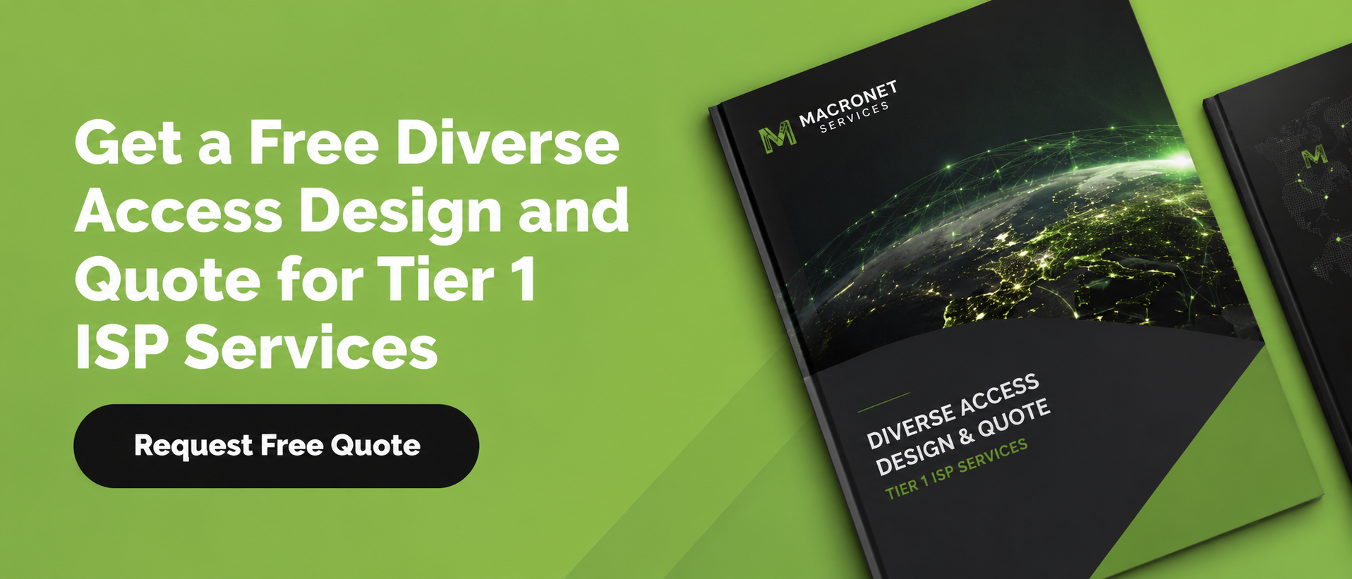 Macronet Services CTA banner offering a free diverse access design and quote for Tier 1 ISP services.