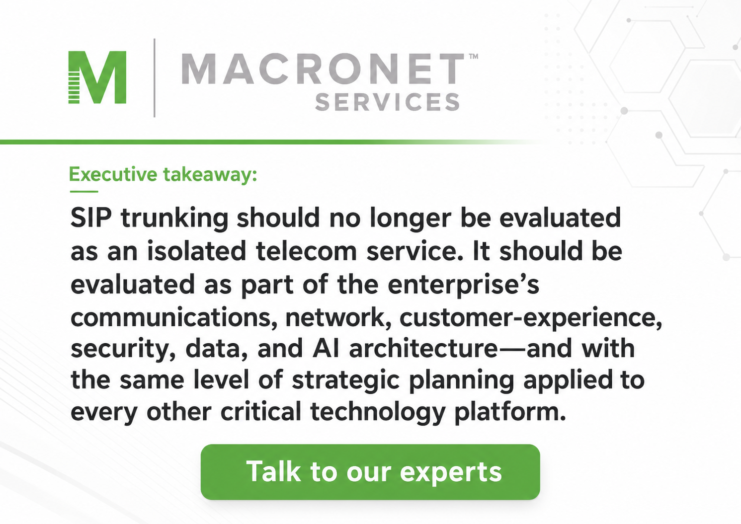 Macronet Services graphic positioning SIP trunking within enterprise communications, security, data and AI architecture.